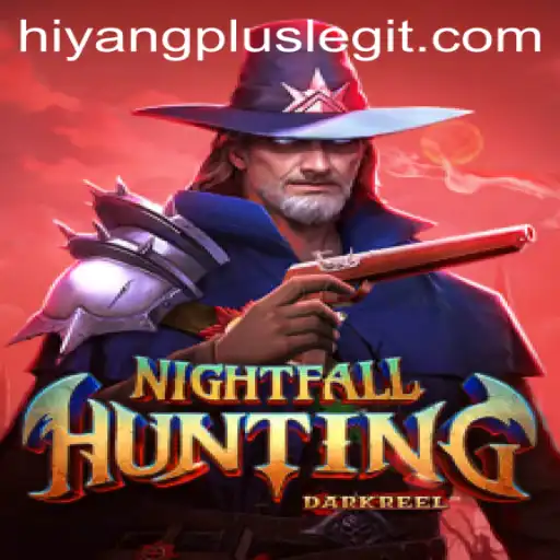 Exploring NightfallHunting: A Comprehensive Introduction to the Thrilling Adventure Game HIYANGPLUS